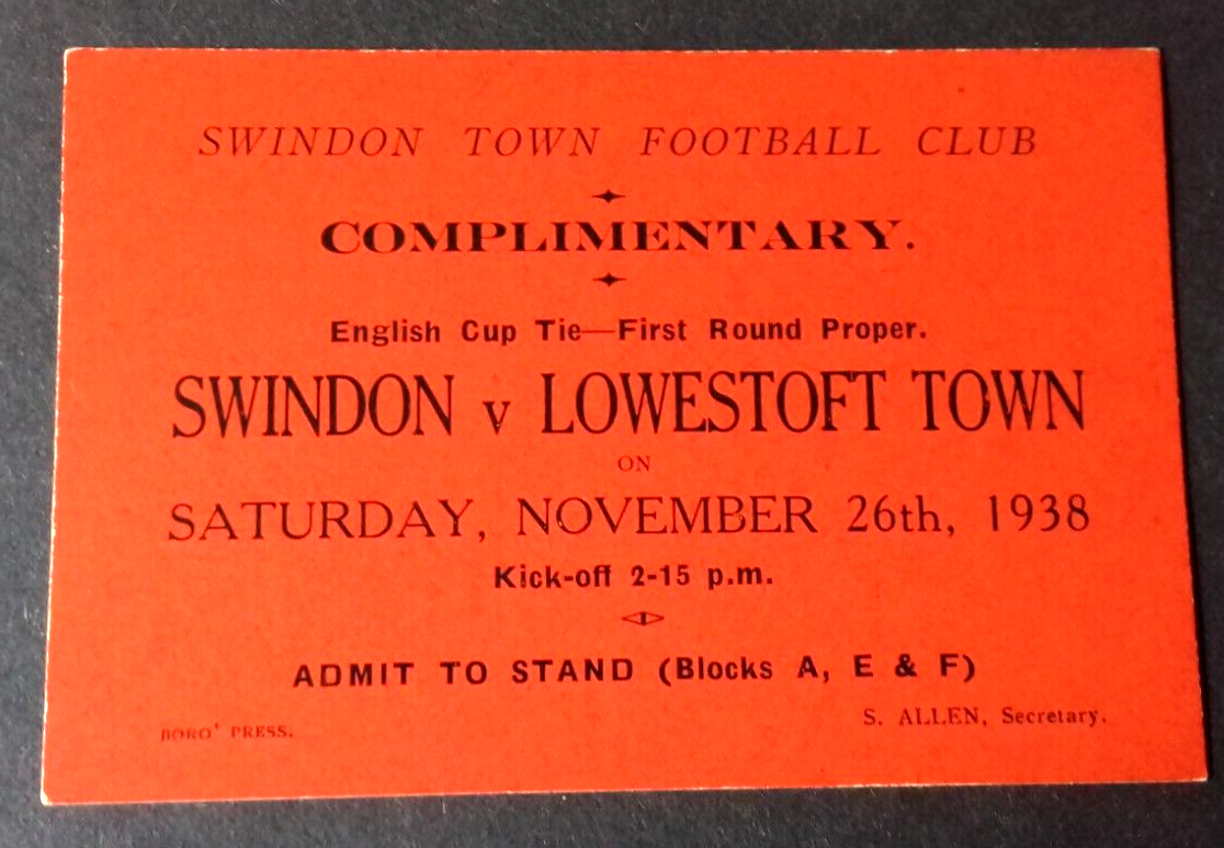 Swindon v Lowestoft Town Ticket F.A. Cup 1st Round 26/22/1938