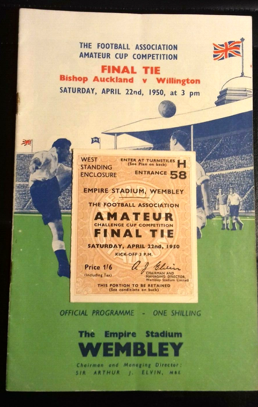 Bishop Auckland v Willington Football Match Programme + Ticket F.A. Amateur Cup Final 22/4/1950