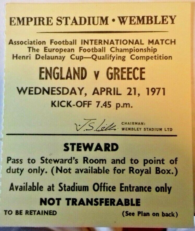 England v Greece European Championship Qualifier Stewards Ticket 21/4/1971.