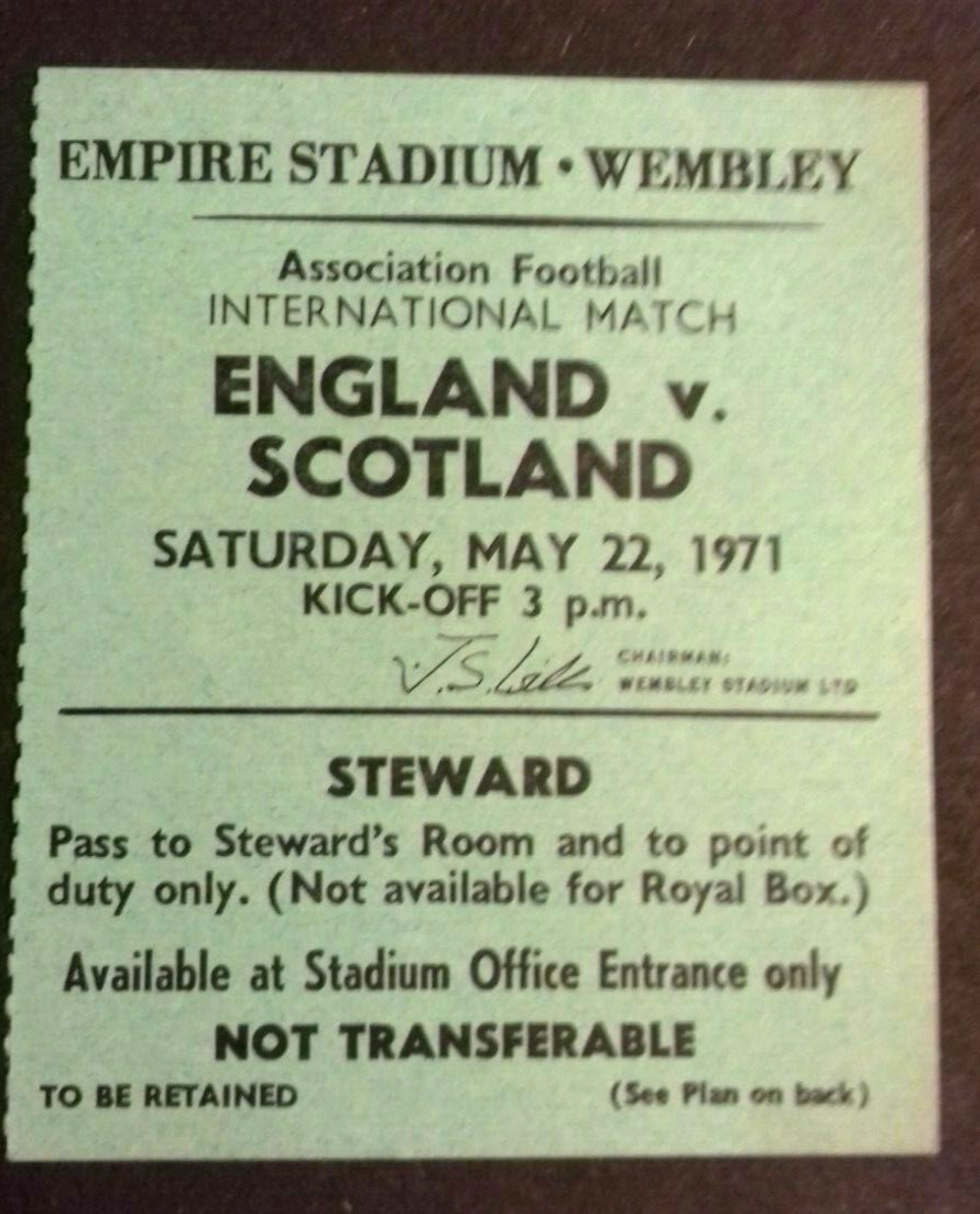 England v Scotland International Match Stewards Ticket Saturday May 22nd 1971.