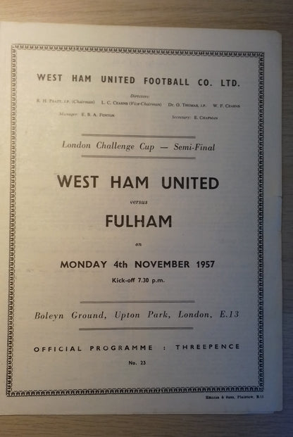 West Ham Utd v Fulham Match Programme London Challenge Cup S/Final Monday 4/11/1957 @ Upton Park