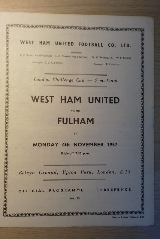 West Ham Utd v Fulham Match Programme London Challenge Cup S/Final Monday 4/11/1957 @ Upton Park