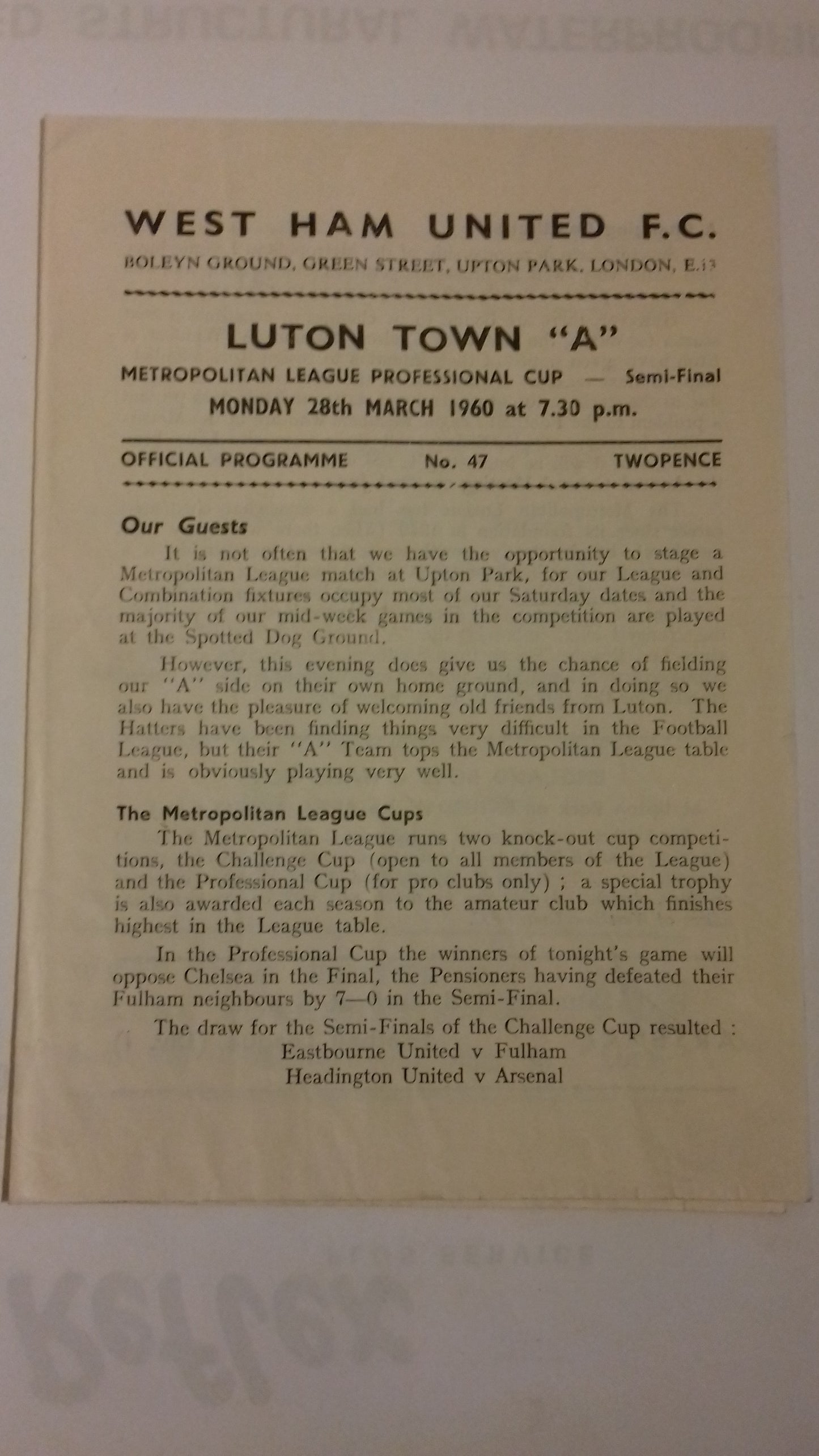 West Ham Utd A v Luton Town A Used Programme Metropolitan Cup Semi-Final Monday 28th March 1960