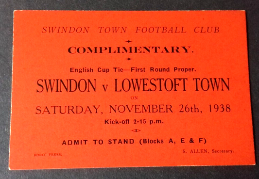 Swindon v Lowestoft Town Ticket F.A. Cup 1st Round  26/22/1938