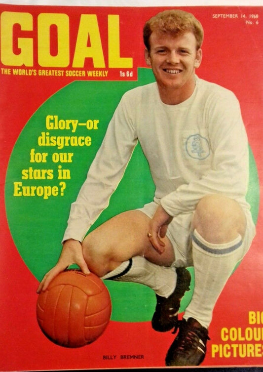 Goal Soccer Weekly Magazine No 6 September 14th 1968 Front Cover Billy Bremner