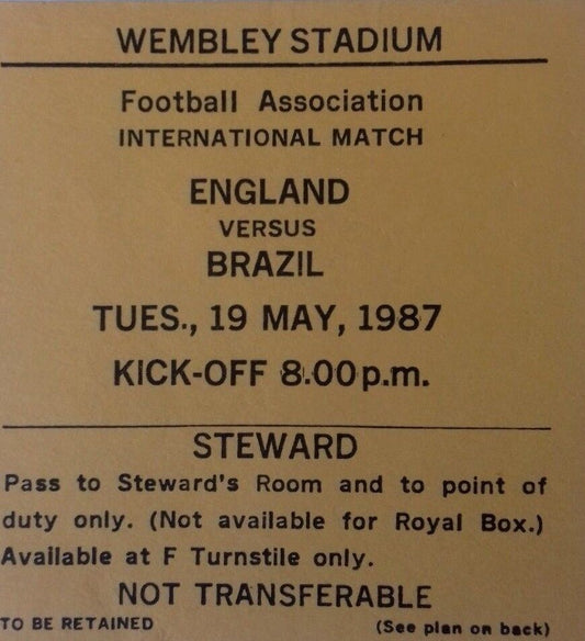 England v Brazil Steward Ticket  Tuesday 19th May 1987