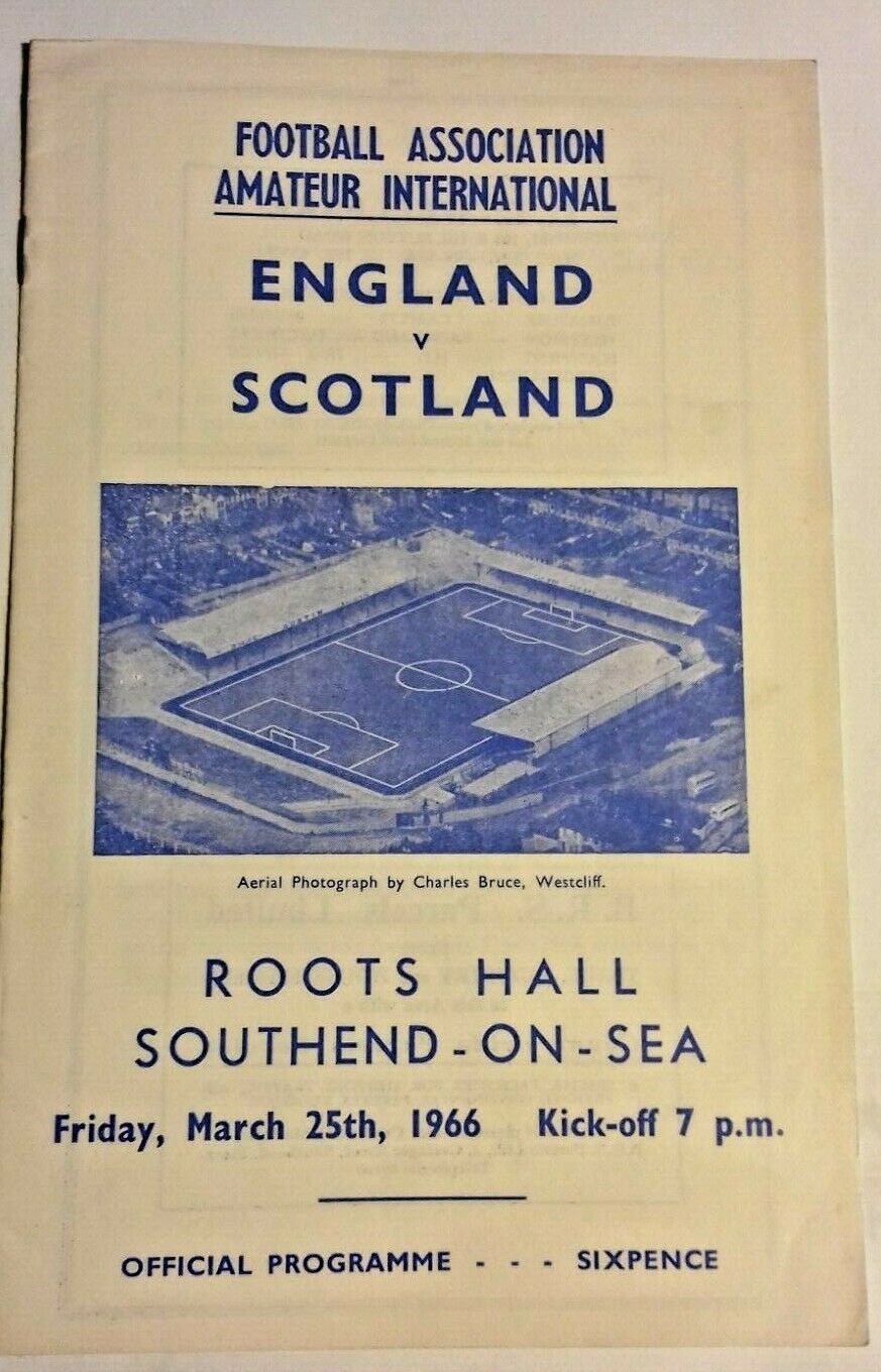 England v Scotland Match Programme Amateur International 25/3/1966 Roots Hall.