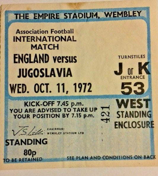 England v Jugoslavia Int. Football Match Ticket Wed. October 11th 1972 Wembley.