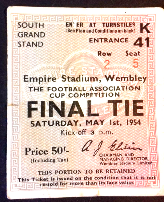 W.B.A. v Preston N. E. Football Match Ticket F.A. Cup Final May 1st 1954 @ Wembley.