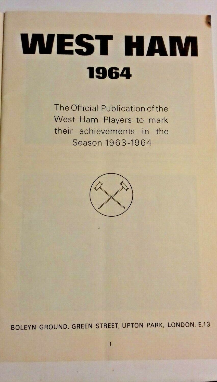 West Ham Utd 1964 F.A. Cup Final Official Publication Of The West Ham Players.