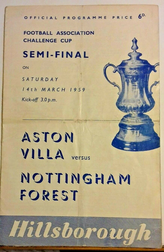 Aston Villa v Nottingham Forest F.A. Cup  Semi - Final Used  Programme 14/3/59 Hillsborough