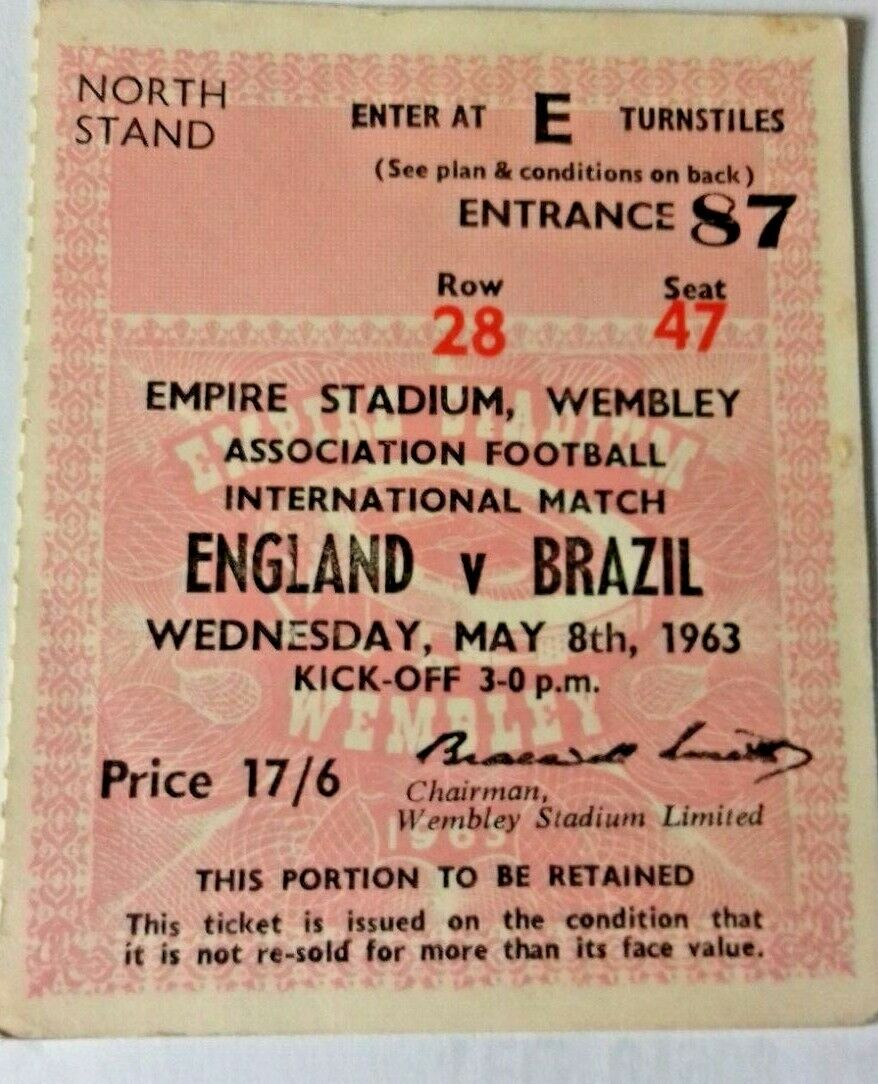 England v Brazil Int. Football Match Ticket Wednesday May 8th 1963 Wembley.