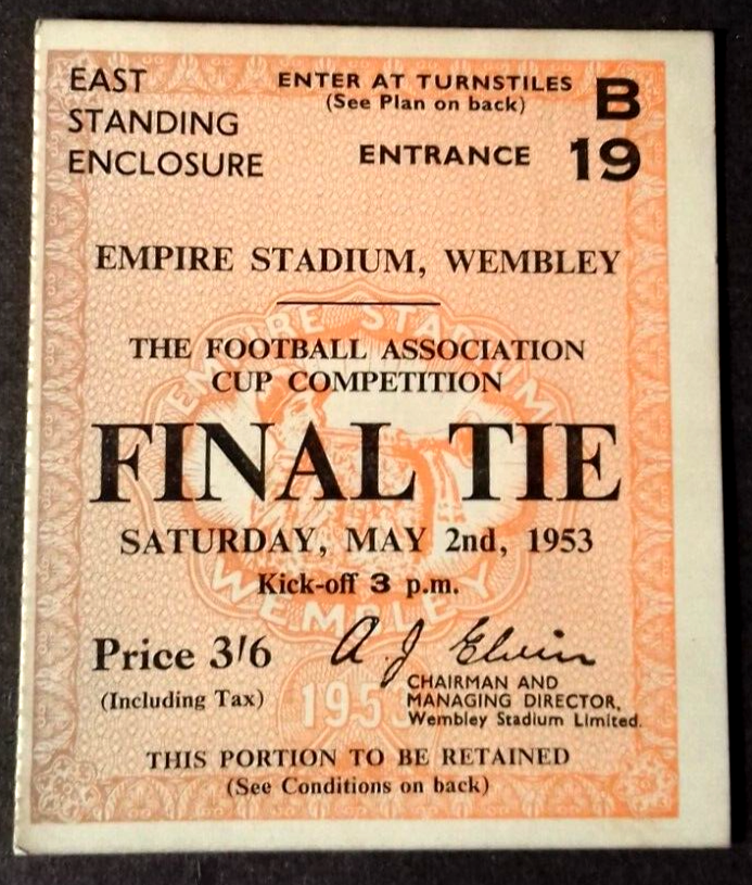 Blackpool v Bolton Wanderers F.A. Cup Final Football Match Ticket Saturday May 2nd 1953 Wembley