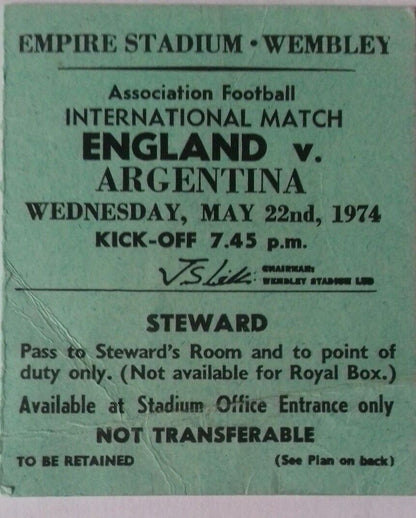 England v Argentina Steward Ticket  Wednesday 22nd May 1974