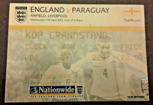 England v Paraguay Used Vintage Ticket Wednesday 17th April 2002 Anfield Stadium.