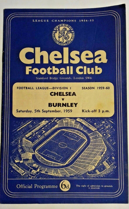 Chelsea v Burnley Football Match Programme Division 1 (Burnley Championship Season) 5/9/1959.