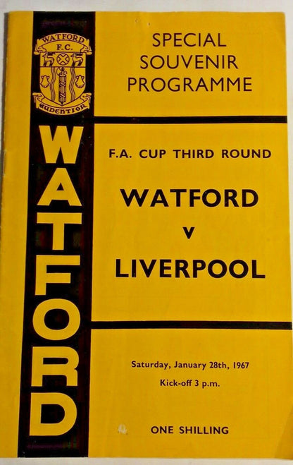 Watford v Liverpool Programme + Match Ticket F.A. Cup 3rd Round 28/1/1967.