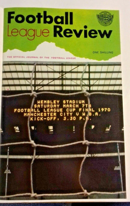 Manchester City v W.B.A. Vintage Programme + Ticket League Cup Final 7/3/1970 Wembley.