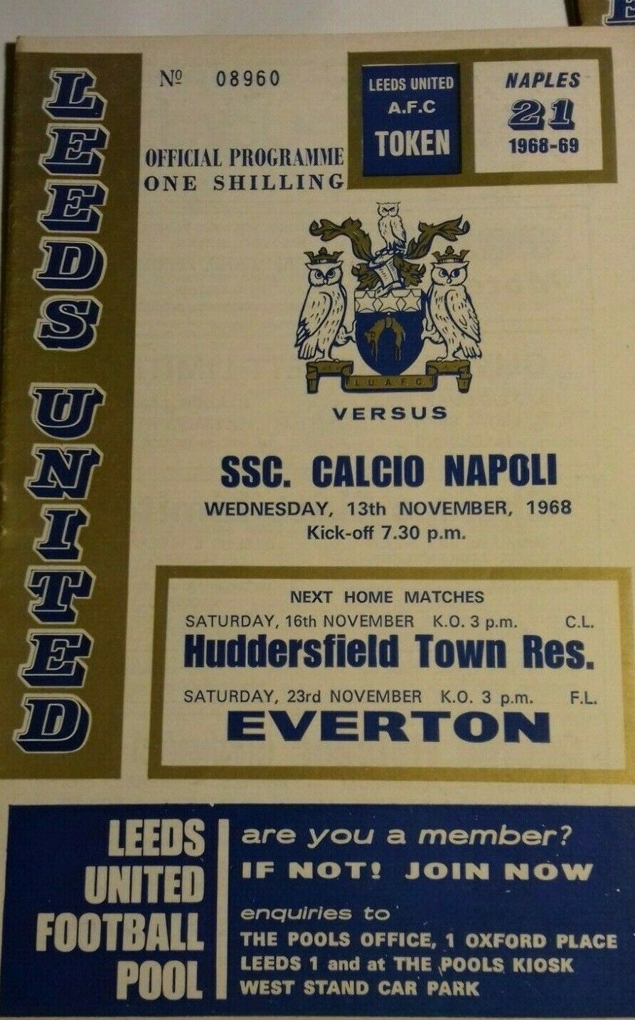 Leeds Utd v Napoli Inter Cities Fairs Cup 2nd Round 1st Leg Used Match Programme 13/11/1968 Elland Road.